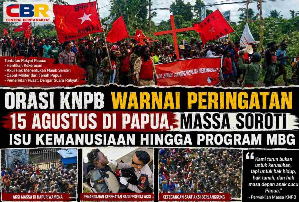 Orasi KNPB Warnai Peringatan 15 Agustus di Papua, Massa Soroti Isu Kemanusiaan hingga Program MBG